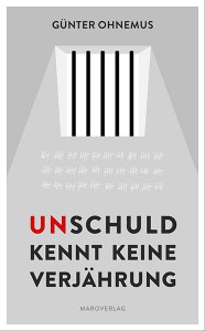 »Unschuld kennt keine Verjährung«